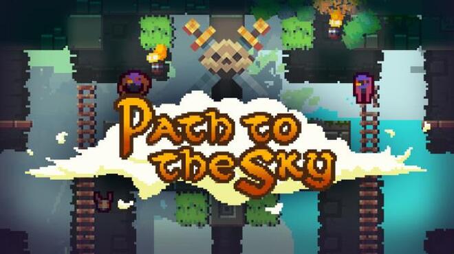 Path to the Sky Free Download