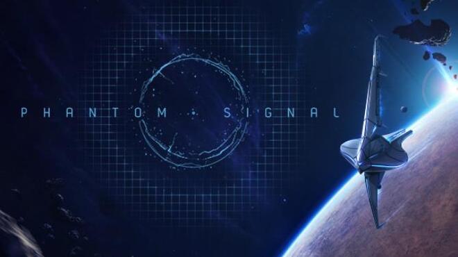 Phantom Signal — Sci-Fi Strategy Game Free Download