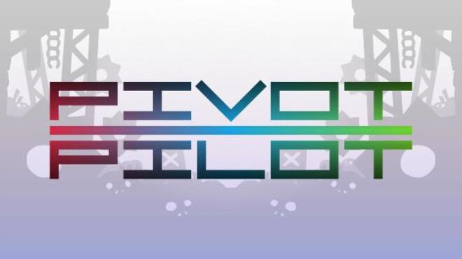 Pivot Pilot