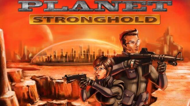 Planet Stronghold Free Download