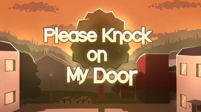 Please Knock on My Door Free Download