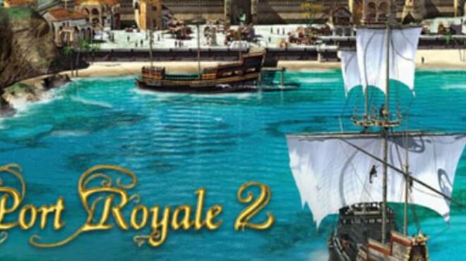 Port Royale 2 v1.1.2.3-GOG
