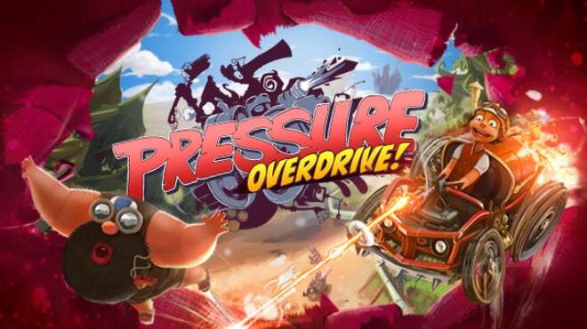 Pressure Overdrive-CODEX