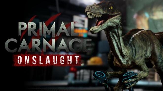 Primal Carnage: Onslaught Free Download