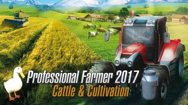 Professional Farmer 2017 - Cattle & Cultivation Free Download