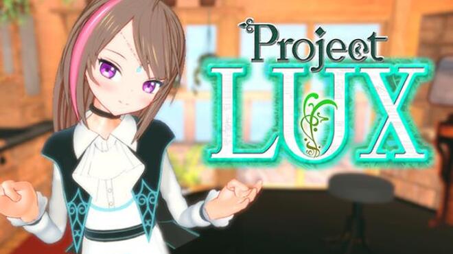 Project LUX Free Download