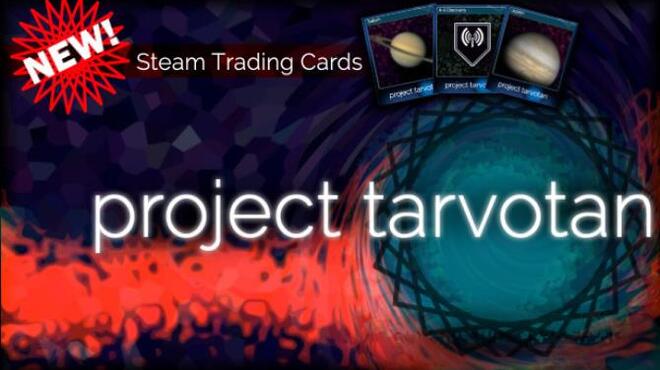 Project Tarvotan Free Download