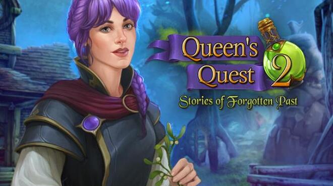 Queen's Quest 2: Stories of Forgotten Past Free Download