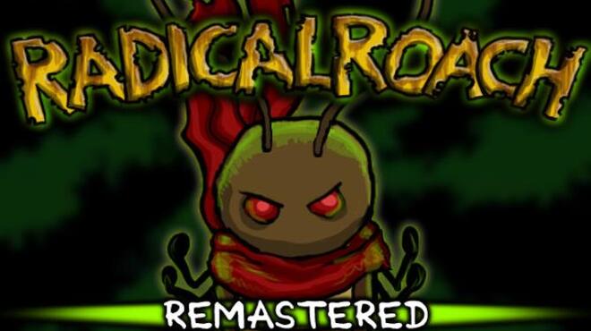 RADical ROACH Remastered Free Download