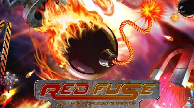 RED Fuse: Rolling Explosive Device Free Download