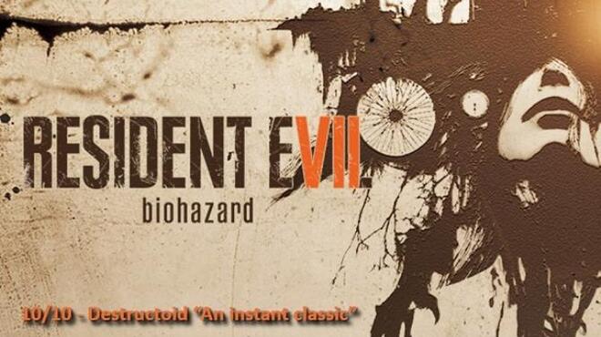 RESIDENT EVIL 7 biohazard / BIOHAZARD 7 resident evil Free Download