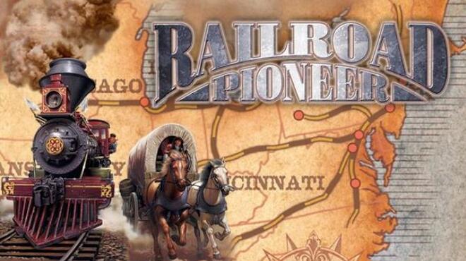 Railroad Pioneer Free Download