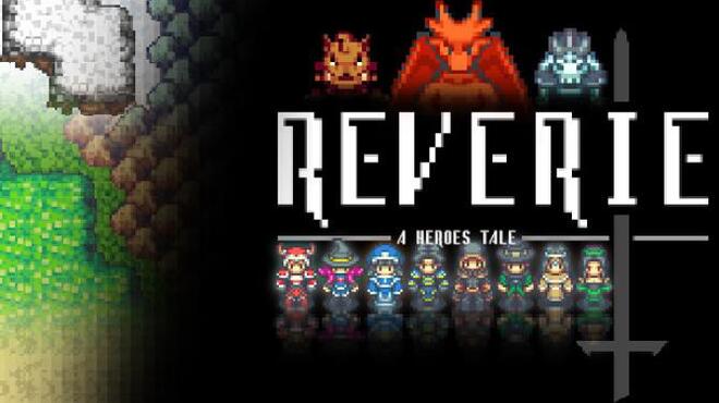 Reverie – A Heroes Tale