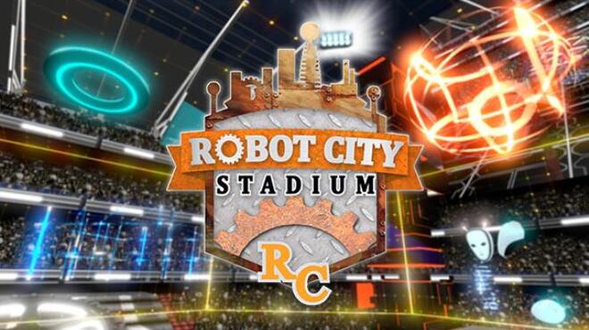 Robot City Stadium Free Download
