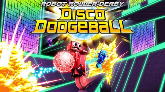 Robot Roller-Derby Disco Dodgeball v9.0.1