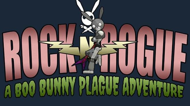 Rock-N-Rogue: A Boo Bunny Plague Adventure-PLAZA