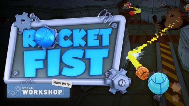 Rocket Fist Free Download