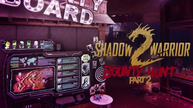 Shadow Warrior 2 Bounty Hunt DLC Part 2-CODEX