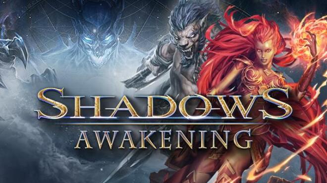 Shadows: Awakening Free Download