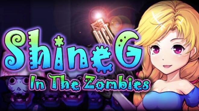 ShineG In The Zombies v2.3