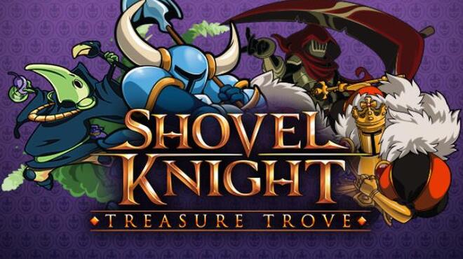 Shovel Knight: Treasure Trove Free Download