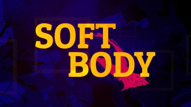 Soft Body Free Download