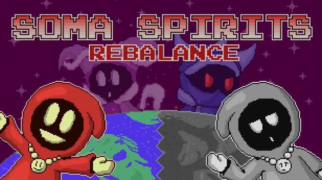 Soma Spirits: Rebalance Free Download