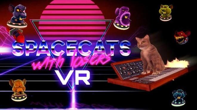 Spacecats with Lasers VR Free Download