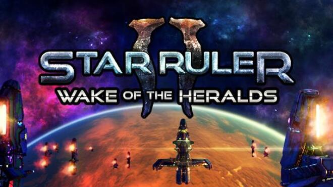 Star Ruler 2 - Wake of the Heralds Free Download