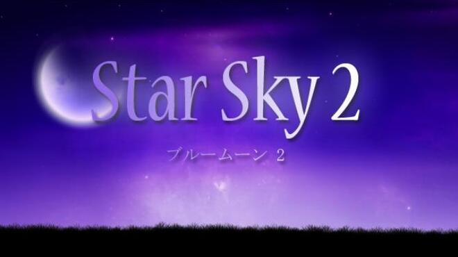 Star Sky 2 - ブルームーン 2 Free Download