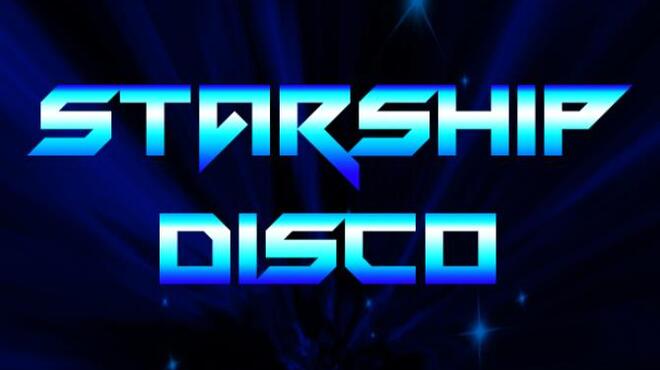 Starship Disco Free Download