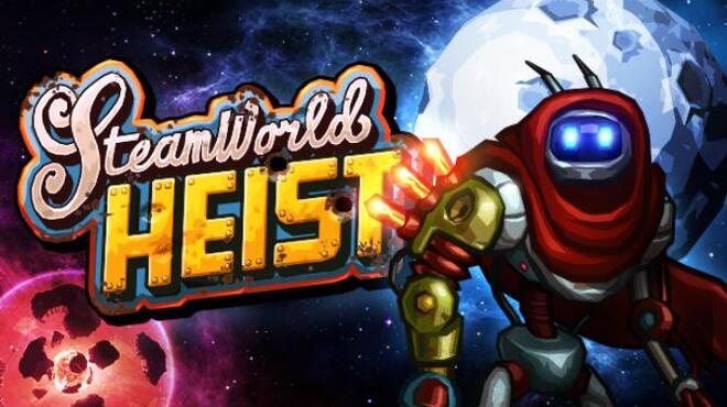 SteamWorld Heist: The Outsider Free Download