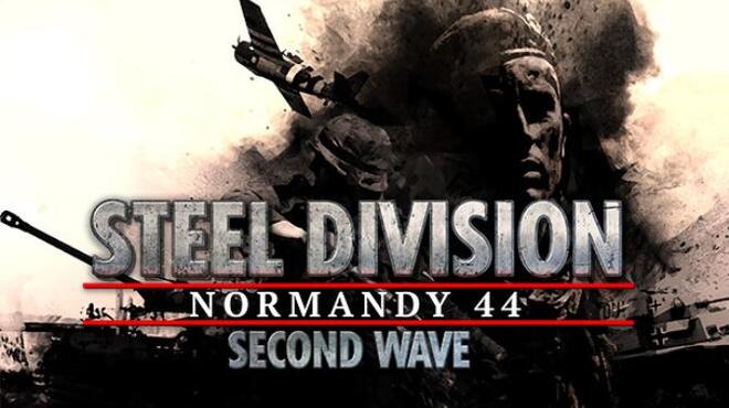 Steel Division: Normandy 44 - Second Wave Free Download