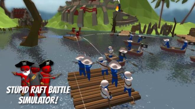 Stupid Raft Battle Simulator Free Download