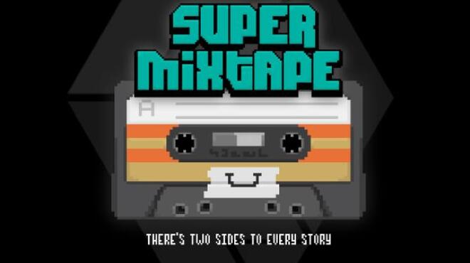 Super Mixtape Free Download