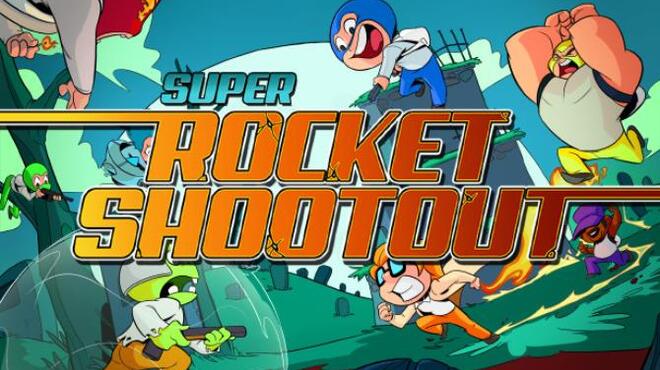Super Rocket Shootout Free Download