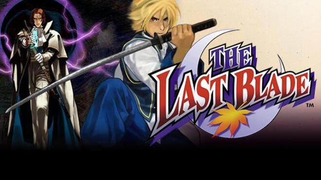 THE LAST BLADE Free Download