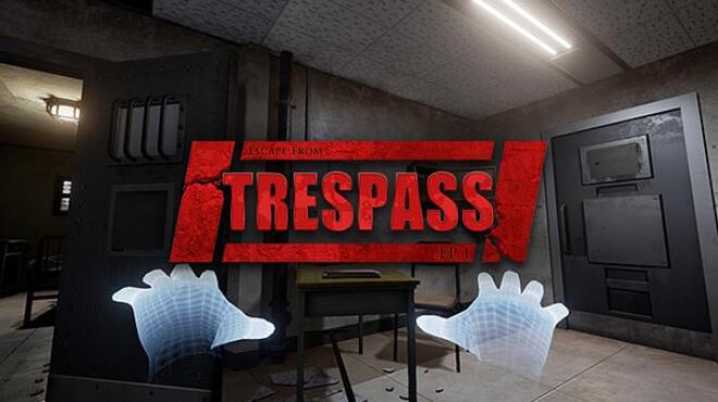 TRESPASS - Episode 1 Free Download