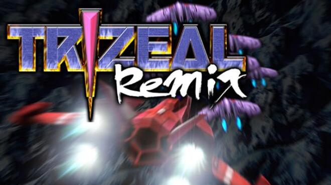 TRIZEAL Remix Free Download