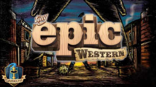 Tabletop Simulator - Tiny Epic Western Free Download