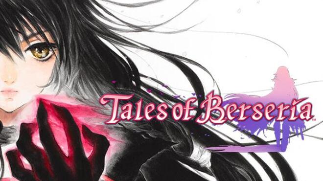Tales of Berseria™ Free Download