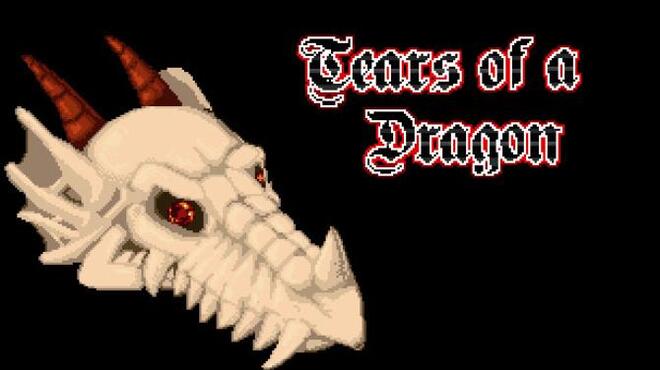 Tears of a Dragon Free Download