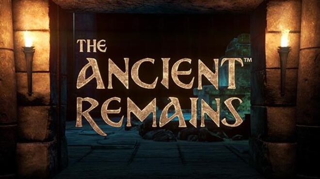 The Ancient Remains Free Download