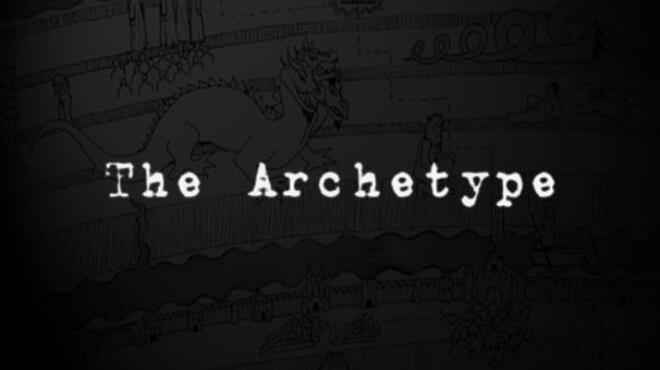 The Archetype Chap 1 and 2
