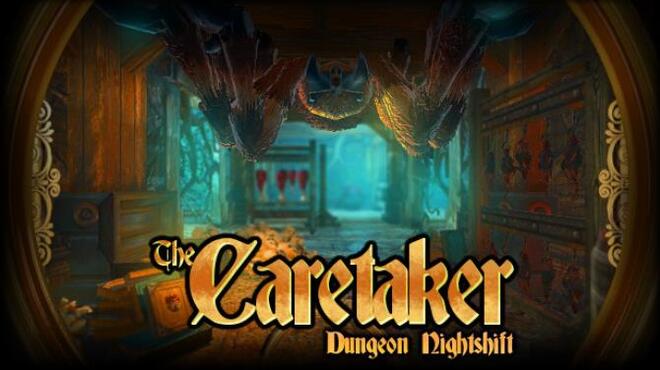 The Caretaker - Dungeon Nightshift Torrent Download