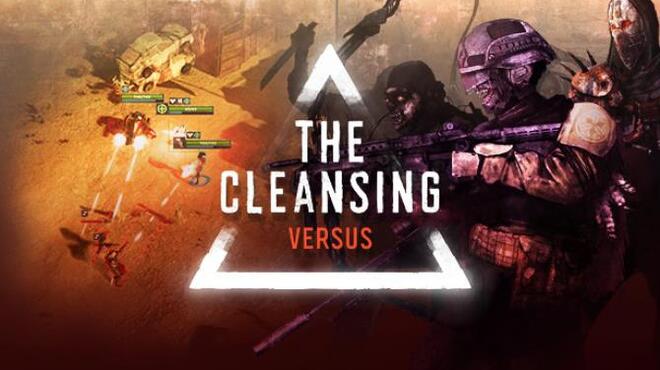 The Cleansing – Versus