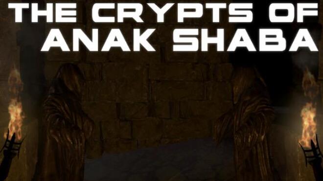 The Crypts of Anak Shaba - VR Free Download