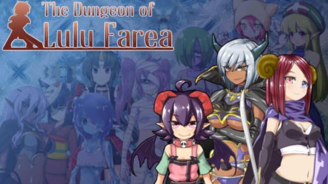 The Dungeon of Lulu Farea -Kill, Screw, Marry!-