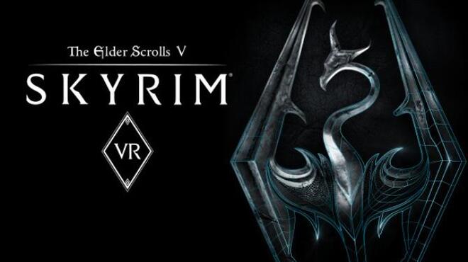 The Elder Scrolls V: Skyrim VR Free Download