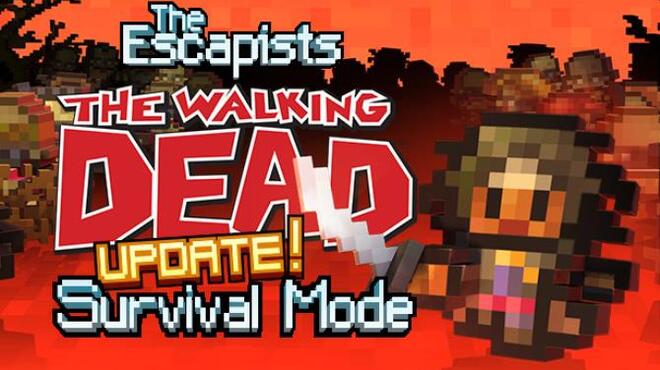 The Escapists: The Walking Dead Free Download